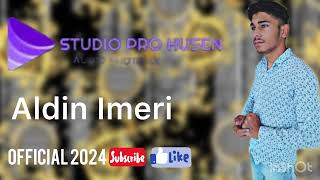 Aldin Imeri  soske manca kelgjan 2024  Official Audio  Studio Pro Husen [upl. by Aninnaig36]