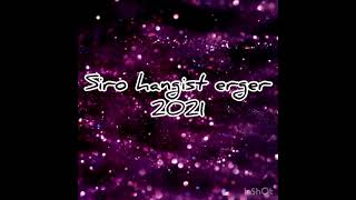 Siro hangist erger  2021 [upl. by Anom]