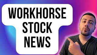 Workhorse Stock Analysis Buy Sell or Hold  WKHS Stock Update [upl. by Aicinat271]