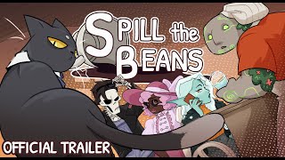 Spill the Beans  Official Trailer [upl. by Jahdiel202]