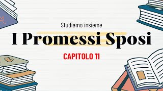 I Promessi Sposi  Capitolo 11 [upl. by Tom]