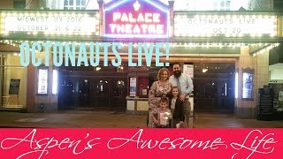 Family Vlog Octonauts Live at the Louisville Palace Theatre [upl. by Elwina]