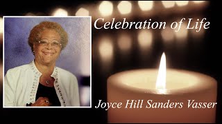 Celebration of Life Service  Joyce Hill Sanders Vasser [upl. by Trout]