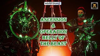 OPERATION Belly of The Beast  NEW ASCENSION Mission WARFRAME [upl. by Alenairam174]