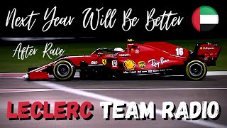 Charles Leclerc Team Radio NEXT YEAR WILL BE BETTER P13 2020 Abu Dhabi GP  UNHEARD Team Radio [upl. by Attenyt]