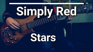 Simply Red ‎ Stars bass cover 🎸 [upl. by Burgener]