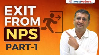 Exit from NPS  Part 1  Tax Thursday  CA Yogesh Katariya [upl. by Icnarf]