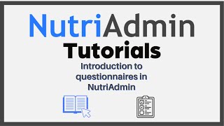 Introduction to questionnaires in NutriAdmin [upl. by Ahsemrac371]