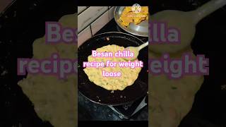 Besan chilla recipe for weight loose weightlossjourney motivation shortfeed ruchikitchenandvlog [upl. by Waylon]