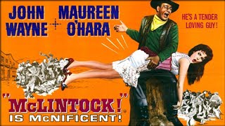 McLintock 1963 American western movies [upl. by Voccola679]