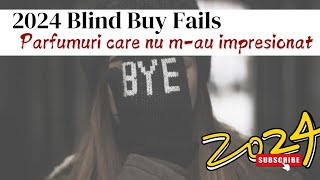 Parfumuri care nu mau impresionat in 2024  Blind Buy Fails [upl. by Gemperle]