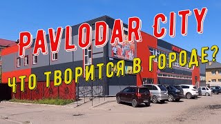 Pavlodar City  Что творится в городе [upl. by Eeznyl333]