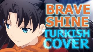 FateStay Night OP  BRAVE SHINE Turkish Cover by Minachu [upl. by Dnaloy]