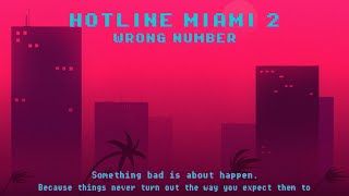 Housecall EP19  Hotline Miami 2  Wrong Number Gameplay [upl. by Ayatahs587]