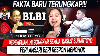 Fakta Baru Terungkap❗Perempuan Ini Bongkar Semua Kasus Suhartoyo Feri Amsari Beri Respon Menohok [upl. by Solomon]