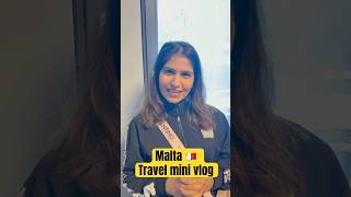 Malta 🇲🇹 mini travel vlog  travel lover 🥰  Luxembourg 🇱🇺 to Malta 🇲🇹 [upl. by Catlee966]