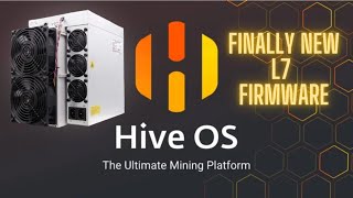 HiveOn Antminer L7 Firmware part 1 [upl. by Brabazon]