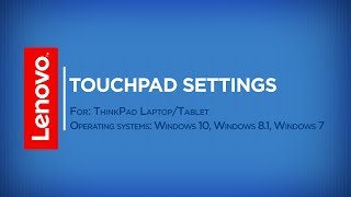 How To – Touchpad Settings in Windows 10 8 7 ThinkPad [upl. by Shanta]