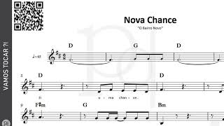 Nova Chance ♪ O Bairro Novo  Partitura [upl. by Berkley642]