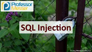 SQL Injection  CompTIA Security SY0701  23 [upl. by Vasileior]