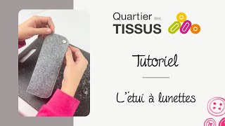 🕶️ TUTORIEL ÉTUI À LUNETTES 🕶️ [upl. by Ahsenac]