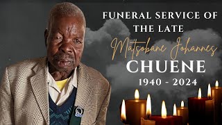 FUNERAL SERVICE OF THE LATE MATSOBANE JOHANNES CHUENE [upl. by Rosol153]