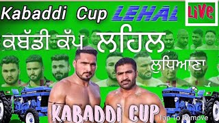 ЁЯФ┤ LIVE  KABADDI CUP ЁЯПЖLEHAL Ludhiana 170224ЁЯПЖ ри▓ри╣ри┐ри▓ риХримрй▒рибрйА риХрй▒рик [upl. by Uis]