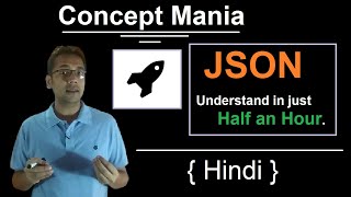 JSON Tutorial in Hindi  Concept mania  Understand JSON with example [upl. by Onfre430]