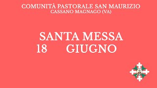 Santa Messa di Martedì 18 Giugno 2024  Ore 800 [upl. by Huston398]