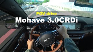 2023 KIA Mohave 5seater 30CRDi 4WD POV drive [upl. by Creigh]