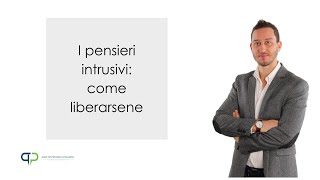 Pensieri intrusivi e strani  come eliminarli [upl. by Frodi]