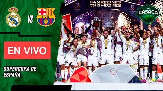 🚨 REAL MADRID vs BARCELONA EN VIVO🔥 SUPERCOPA DE ESPAÑA [upl. by Suirada261]