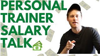 Personal Trainer Salary Talk  Average Trainer Pay In the USA [upl. by Ainiger168]