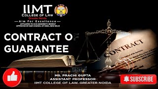 Contract of Guarantee  IIMT College of Law  Greater Noida [upl. by Acinyt]