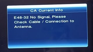 E4832 No signal please chek cable connection to antenna  Factory defaults  Automatic signal [upl. by Junia254]