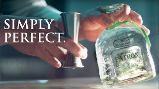 Make Any Cocktail Simply Perfect  Patrón Tequila [upl. by Siramay]