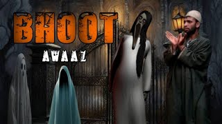 Bhoot Awaaz  Kashmiri Drama  Official Kalkharab [upl. by Elocen]