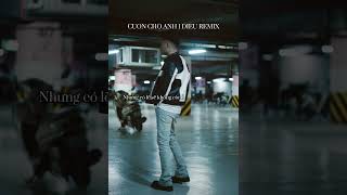 Cuốn cho anh 1 điếumaybduong rmx [upl. by Lekcar]