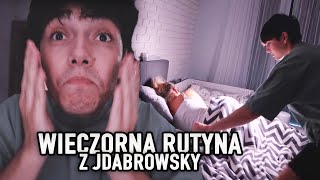 MOJA WIECZORNA RUTYNA  NIGHT ROUTINE  JDabrowsky [upl. by Aehtela]