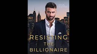 Billionaire Romance Audiobook Resisting My Billionaire Boss booktube bestseller [upl. by Niarda]