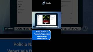 Polícia de Maduro divulga ameaça com bandeira do Brasil e silhueta de Lula  SBT Brasil 311024 [upl. by Aicinad]