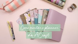 Como montar o planner A Craft [upl. by Hunsinger]