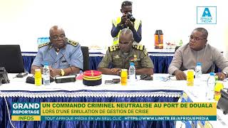 UN COMMANDO NEUTRALISÉ AU PORT AUTONOME DE DOUALA LORS DUNE SIMULATION DE GESTION DE CRISE [upl. by Adnuhs869]