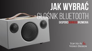 Jak wybrać głośnik Bluetooth  poradnik Top HiFi dla początkujących [upl. by Bernie10]