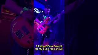 Filming Piñata Protest for my punk rock show [upl. by Atinrahc]