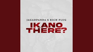 IKANOTHERE feat Richplug [upl. by Erdnaxela]