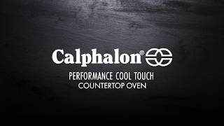 Introducing the Calphalon Performance Cool Touch Countertop Oven [upl. by Greenwood]