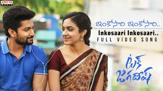 InkosaariInkosaari Full Video Song  Tuck Jagadish  Nani Ritu Varma  Shiva Nirvana  Thaman S [upl. by Burnaby]