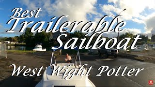 Best Trailerable Sailboat Ep4 West Wight Potter Big Island Hilo Hawaii [upl. by Alyel]