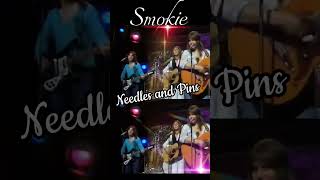 Smokie 스모키 Needles and Pins [upl. by Glen]